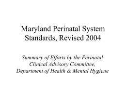 Perinatal Standards: History