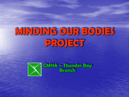 MINDING OUR BODIES PROJECT