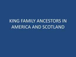 KING FAMILY ANCESTORS IN AMERICA AND SCOTLAND