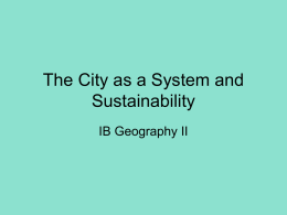 Unit 6 - The City as a System and Sustainability