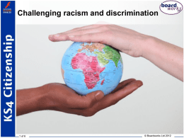 Challenging racism and discrimination