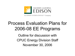 SCE 2007 Process Evaluation Plans