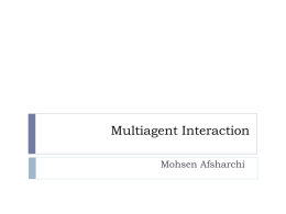Lecture 6: MultiAgent Interactions