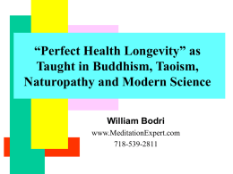 Anti-Aging and Maximum Health through Buddhism, Taoism and