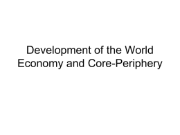 Development of the World Economy and Core