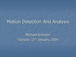 Motion Detection And Analysis