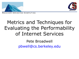 Metrics and Techniques for Internet Service Performability