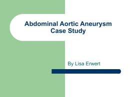Abdominal Aortic Aneurysm Case Study