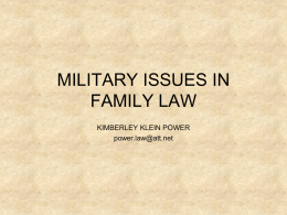 MILITARY ISSUES IN FAMILY LAW