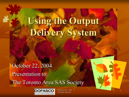 Using the Output Delivery System