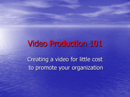 Video Production 101 - cci