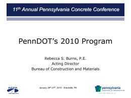 Quality Consistency and PennDOT’s 2010 Program