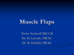 Muscle Flaps - Medical Student LC