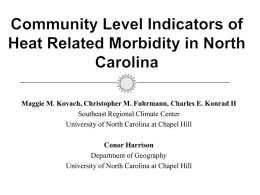 Community Level Indicators of Heat Related Morbidity in
