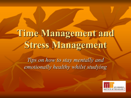 Time Management and Stress Management