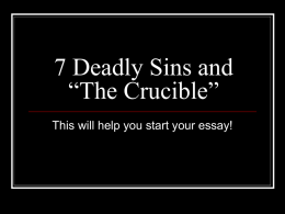 7 Deadly Sins and “The Crucible”