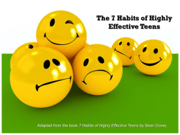 The 7 Habits of Highly Effective Teens: The Ultimate
