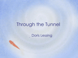 Through the Tunnel - Mrs. Davis