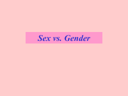 Sex and Gender - PowerPoint Presentation
