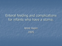 Enteral feeding for surgical infants.