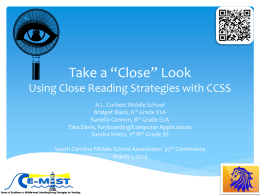 Take a “Closer” Look Using Close Reading Strategies with CCSS