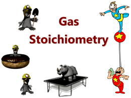 PowerPoint Answers - Gas Stoichiometry & The Ideal Gas Law