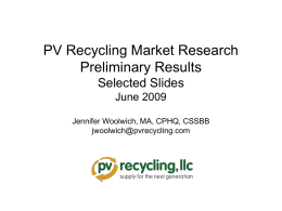 PV Recycling Market Research Preliminary Results May 20
