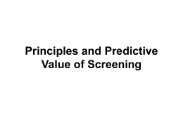 Principles and Predictive Value of Screening