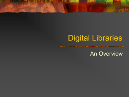 Digital Libraries - Community informatics
