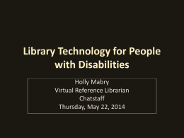 Library Technology for People with Disabilities