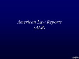 American Law Reports ( ALR )