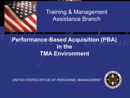 Performance-based Service Acquisition under the new TMA