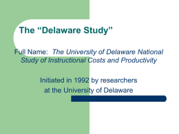 What is the “Delaware Study”?