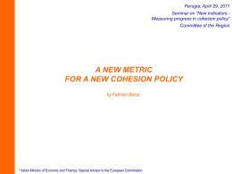 A new metric for a new cohesion policy