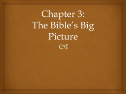 Chapter 3: The Bible’s Big Picture