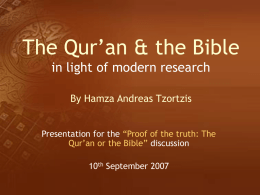 The Qur’an & the Bible in light of modern research By