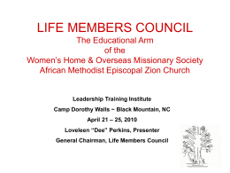 LIFE MEMBERS COUNCIL Women’s Home & Overseas Missionary