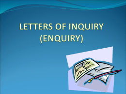 LETTERS OF INQUIRY (ENQUIRY)