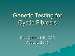 Carrier Screening for Cystic Fibrosis