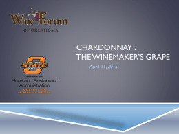 Chardonnay : The WineMaker’s Grape