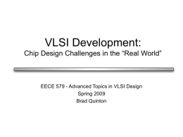 VLSI Design in the Real World - University of British Columbia