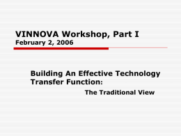 VINNOVA Workshop February 2, 2006