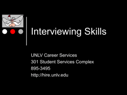 Interviewing Skills - University of Nevada, Las Vegas