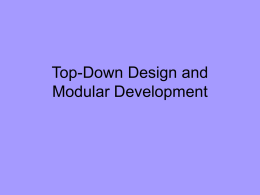 Top-Down Design and Modular Development