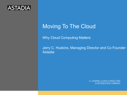 Moving the Enterprise to the Cloud