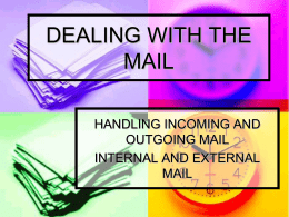 DEALING WITH THE MAIL