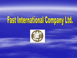 Slide 1 - Fast International Co.