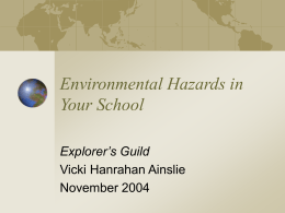 Environmental Hazards in Your School