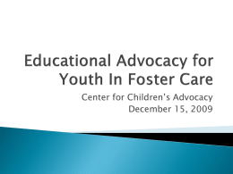 Educational Advocacy for Youth In Foster Care