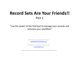 Record Sets Are Your friends!! Part 1